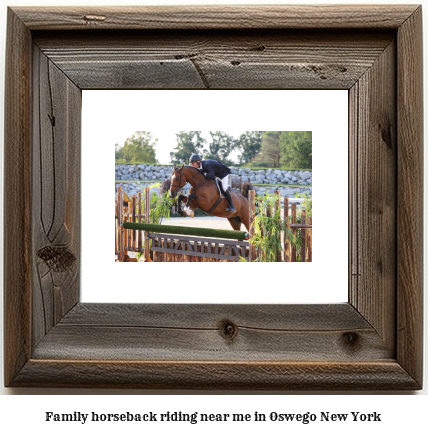 family horseback riding near me in Oswego, New York